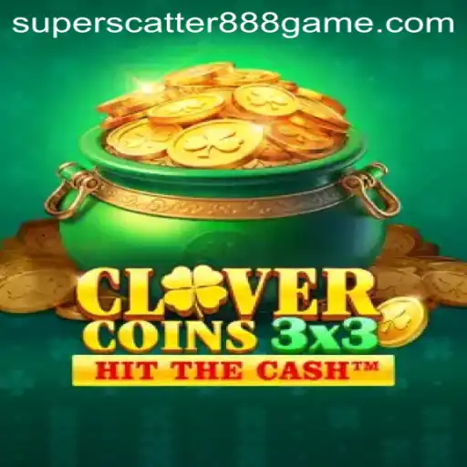 Exploring Clovercoin3x3: A New Frontier in Gaming with SUPERSCATTER888