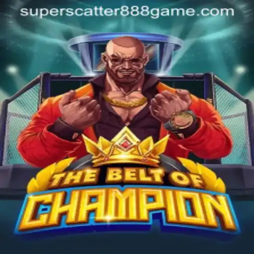 TheBeltOfChampion: A Gaming Phenomenon with SUPERSCATTER888
