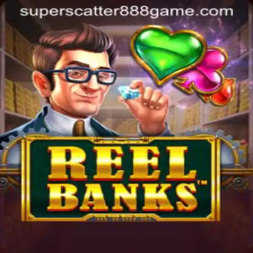 Discover the Exciting World of ReelBanks and SUPERSCATTER888